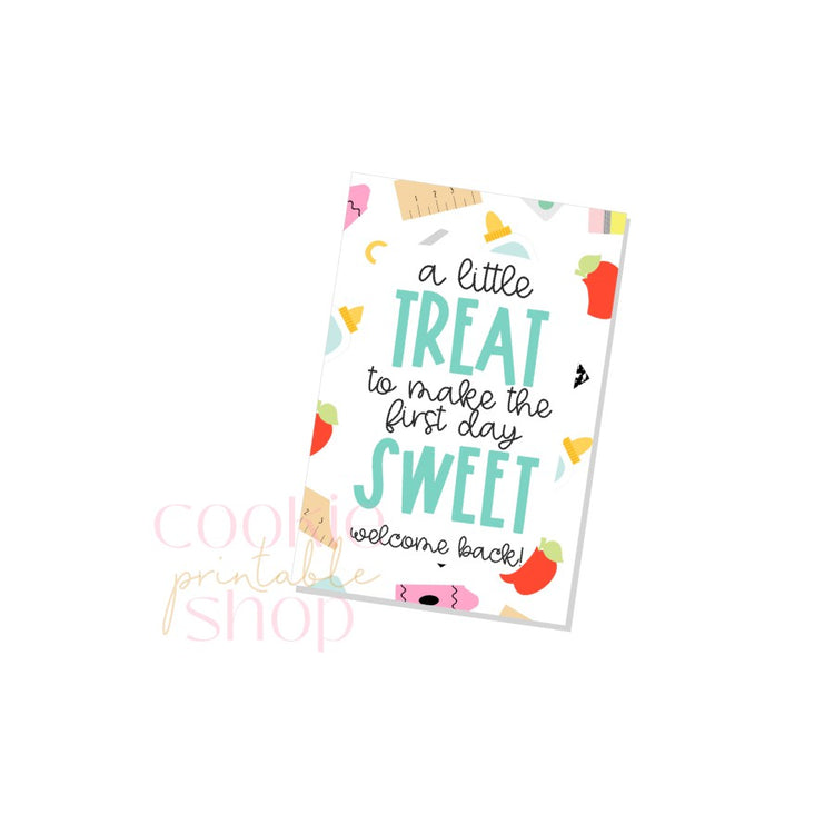 a little treat to make the first day sweet rectangle tag - digital download