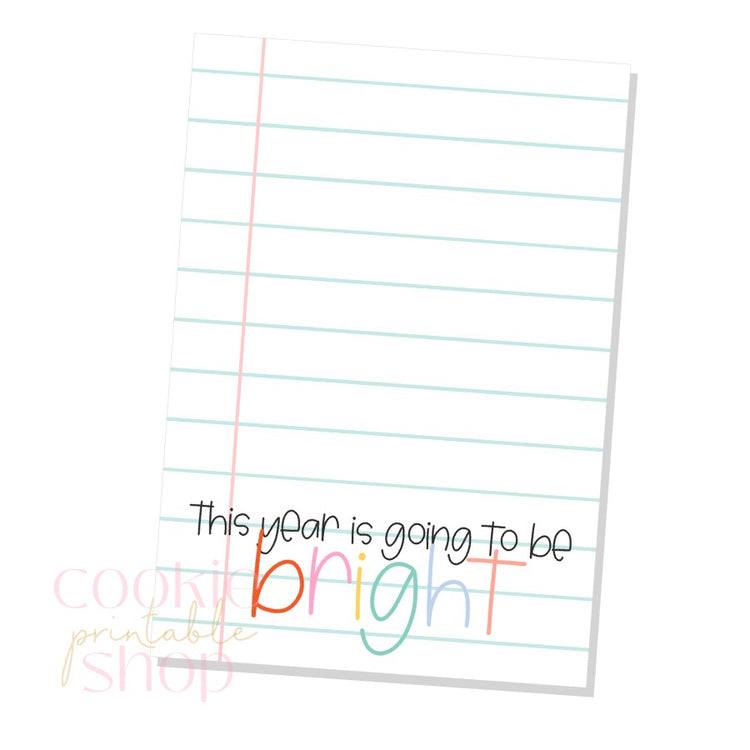 this year is going to be bright cookie card - digital download