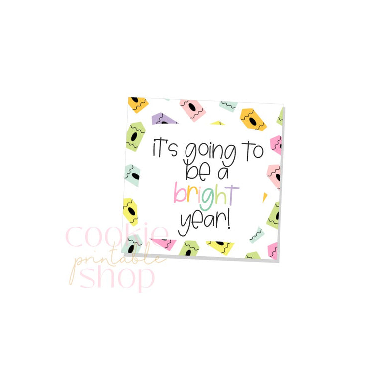 it's going to be a bright year tag - digital download