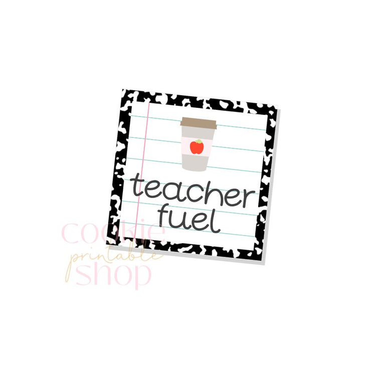 teacher fuel tag - digital download