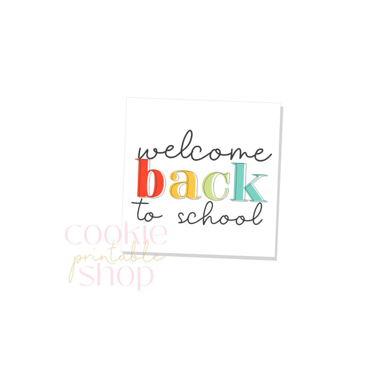 welcome back to school tag- digital download