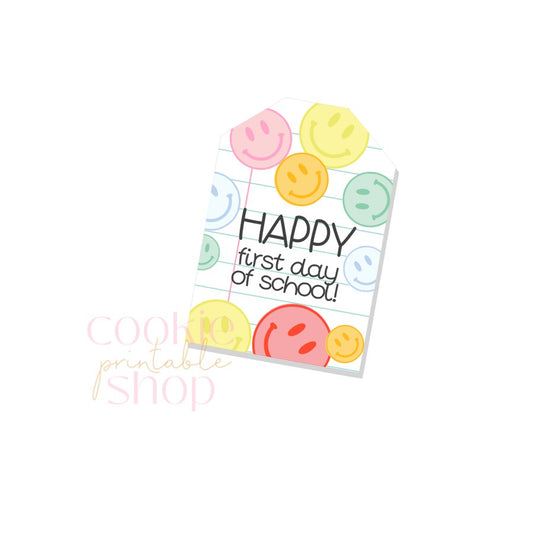 happy first day of school tag - digital download