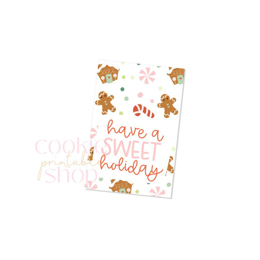 have a sweet holiday rectangle tag - digital download