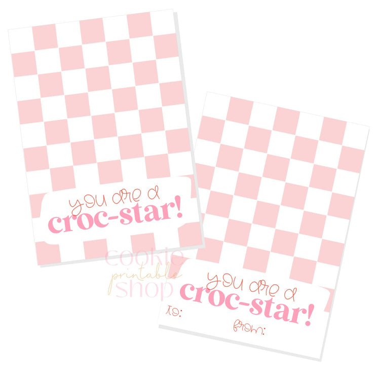 you are a croc-star cookie card - digital download