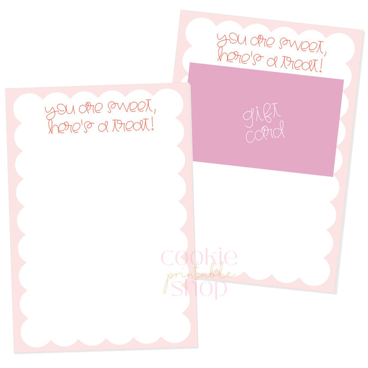 you are sweet, here's a treat gift card cookie card - digital download