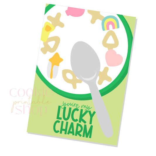 you're my lucky charm cookie card - digital download