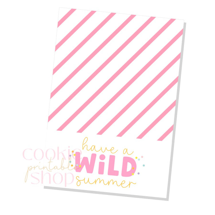 have a wild summer cookie card - digital download