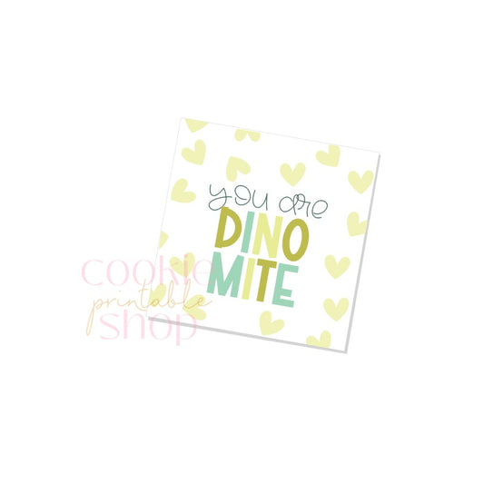 you are dinomite tag - digital download